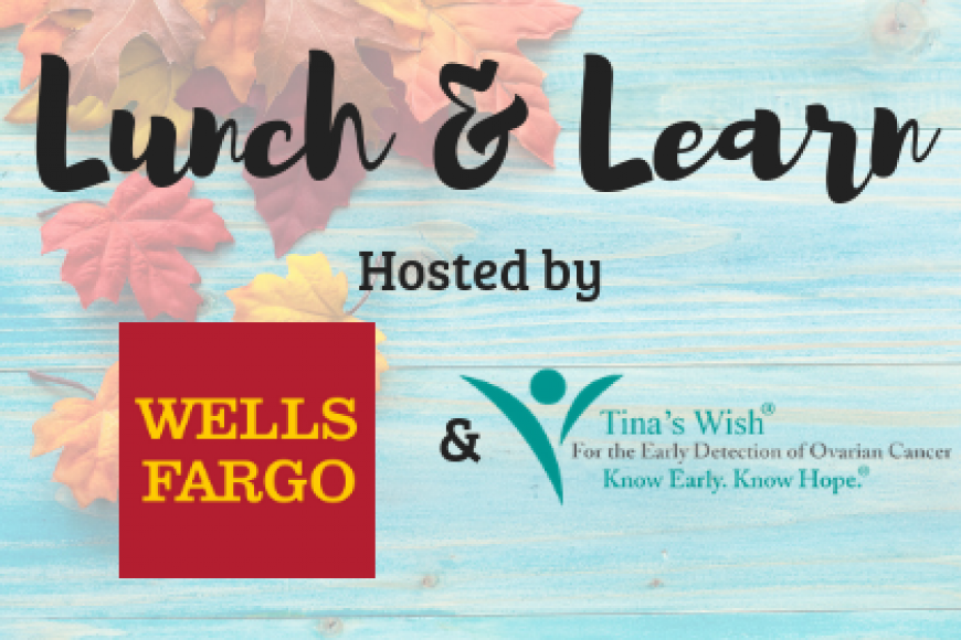 LUNCH AND LEARN AT WELLS FARGO
