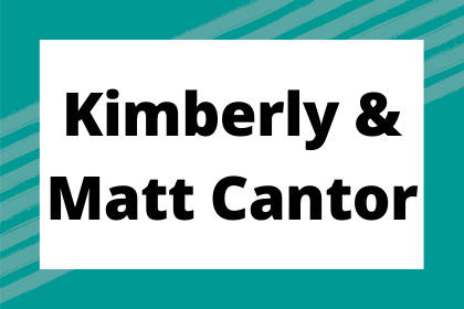 Kimberly & Matt Cantor