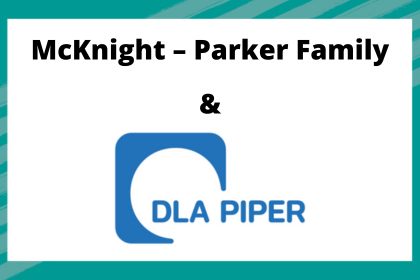 McKnight – Parker Family & DLA Piper