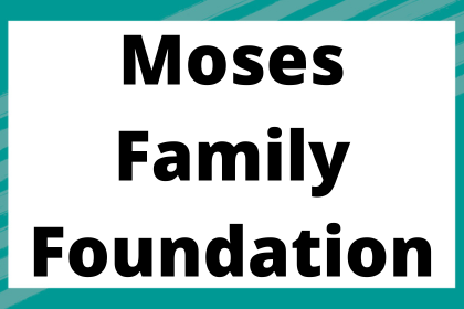 moses family foundation