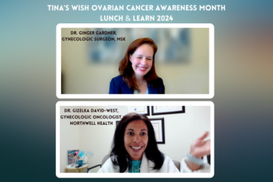 Tina’s Wish Ovarian Cancer Awareness Month Lunch & Learn